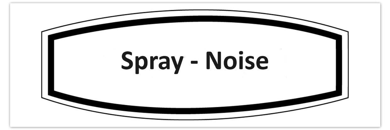 Spray-Noise