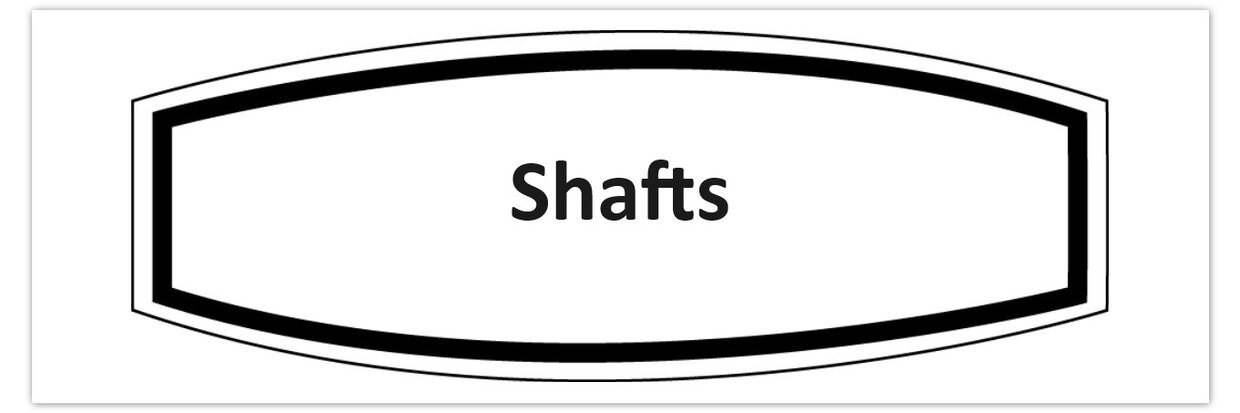 Shafts